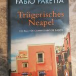 Trügerisches Neapel