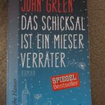 Das Schicksal ist ein mieser Verräter