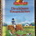 Die schönsten Ponygeschichten