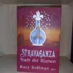 Stravaganza - Stadt der Blumen
