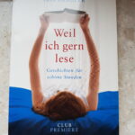 Weil ich gern lese
