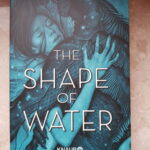 The Shape of Water