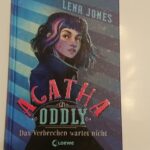 Agatha Oddly - Das Verbrechen wartet nicht