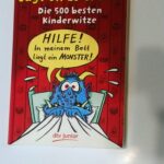 Sagt Ulf zu Gnulf...- Die 500 besten Kinderwitze
