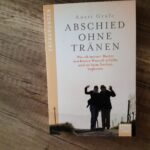 Taschenbuch: Abschied ohne Tränen
