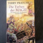 Die Farben der Magie (Ein Roman von der bizarren Scheibenwelt)