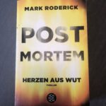 Post Mortem - Herzen aus Wut