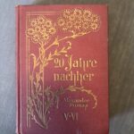 20 Jahre nachher (20 Jahre später) - Fortsetzung von „Die drei Musketiere“