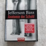 Anatomie der Schuld - Jefferson Bass