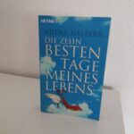 Die besten zehn Tage meines Lebens