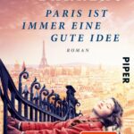Nicolas Barreau - Titel: Paris ist immer eine gute Idee