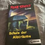 Fear Street Schule der Alpträume