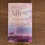 Alles, was ich für dich fühle