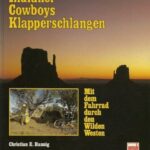 Indianer, Cowboys, Klapperschlangen + Die Häuptlingstochter.. gebundene Bücher