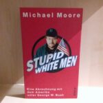 Stupid White Men