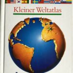 A1514 - Kleiner Weltatlas - Kleine Kinderbibliothek - Sachbuchreihe f. Kinder