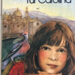 A1522 - Kleines Glück für Carolina - Josef C. Grund - Kinderbuch - geb. Buch