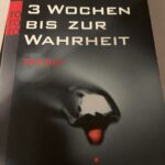 3 Wochen bis zur Wahrheit