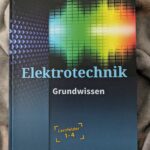 Elektrotechnik Grundwissen