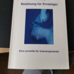 Beatmung für Einsteiger, Eine Lernhilfe für Intensivpersonal