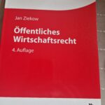 Öffentliches Wirtschaftsrecht, Jan Ziekow, 4. Auflage