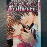 MANGA - Verrückt nach Erdbeere