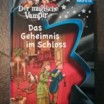 Der magische Vampir - Das Geheimnis im Schloss OHNE CD