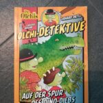 Olchi-Detektive - Auf der Spur des Dino-Diebs