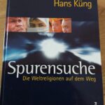 Spurensuche - Die Weltreligionen auf Spurensuche