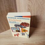 Gunnar Herrmann-Elchtest – Ein Jahr in Bullerbü