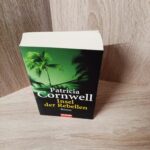 Patricia Cornwell-Insel der Rebellen – Roman
