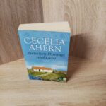 Cecelia Ahern-Zwischen Himmel und Liebe.