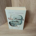 Johnson, Julie-We don’t talk anymore